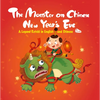 The Monster on Chinese New Year's Eve: A Legend Retold in English and Chinese - Hardcover