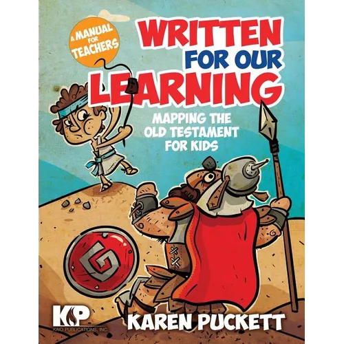 Written for Our Learning: Mapping the Old Testament for Kids - Paperback