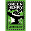 Green Henry: Annotated Edition - Paperback