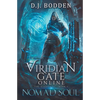 Viridian Gate Online: Nomad Soul: a LitRPG Adventure (the Illusionist Book 1) - Paperback