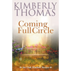 Coming Full Circle - Paperback
