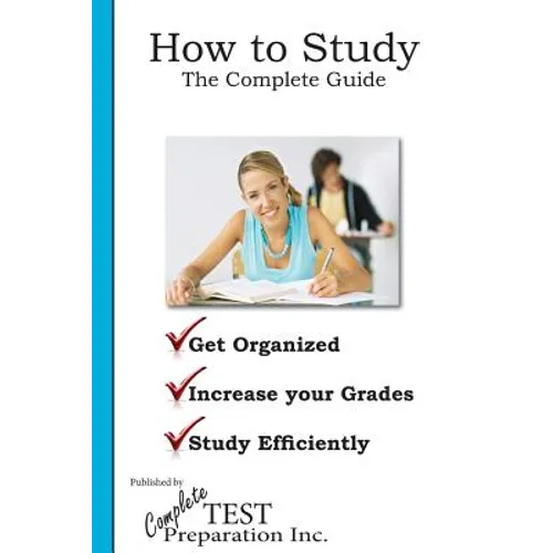 How to Study: The Complete Guide - Paperback