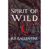 Spirit of Wild - Paperback