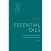 Pocket Guide to Essential Oils: Using Aromatherapy for Health and Healing - Paperback