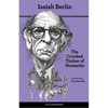 The Crooked Timber of Humanity: Chapters in the History of Ideas - Second Edition - Paperback
