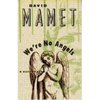 We're No Angels - Paperback