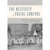The Necessity of Social Control - Paperback