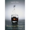 American Honey - Hardcover