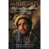 Afghan Napoleon: The Life of Ahmad Shah Massoud - Paperback