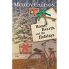 Home, Hearth, and the Holidays - Paperback