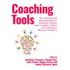 Coaching Tools: 101 coaching tools and techniques for executive coaches, team coaches, mentors and supervisors: WeCoach! Volume 1 - Paperback