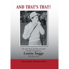 And That's That!: The Life Story of One of Golf's Greatest Champions - Hardcover