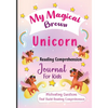 My Magical Brown Unicorn Reading Comprehension Journal For Kids: Motivating Questions That Build Reading Comprehension - Paperback