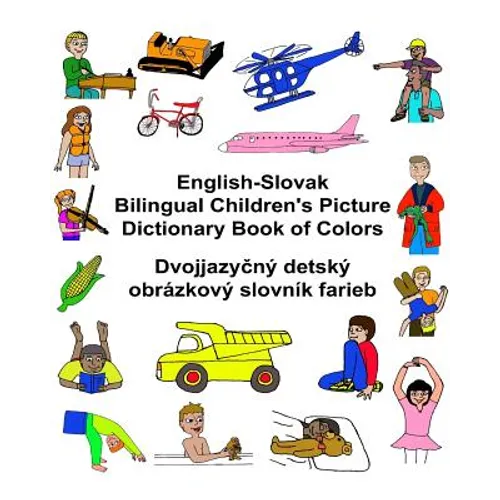 English-Slovak Bilingual Children's Picture Dictionary Book of Colors - Paperback