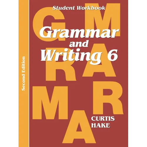 Grammar & Writing Student Workbook Grade 6 2nd Edition - Paperback