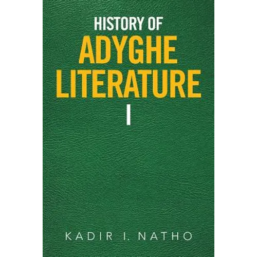 History of Adyghe Literature - Paperback