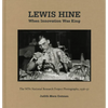 Lewis Hine: When Innovation Was King: The Wpa National Research Project Photographs, 1936-37 - Hardcover