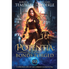 Potentia: Bonds Forged: Chronicles of an Urban Elemental Book 3 - Paperback