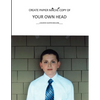 Create Papier Mache Copy of Your Own Head - Paperback