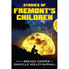 Stories of Fremont's Children - Paperback