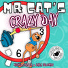 Mr. Cat's Crazy Day: Imparare l'inglese con lo Storytelling per bambini della scuola primaria - Paperback