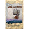 Secrets of the Viking Navigators: How the Vikings Used Their Amazing Sunstones and Other Techniques to Cross the Open Ocean - Hardcover