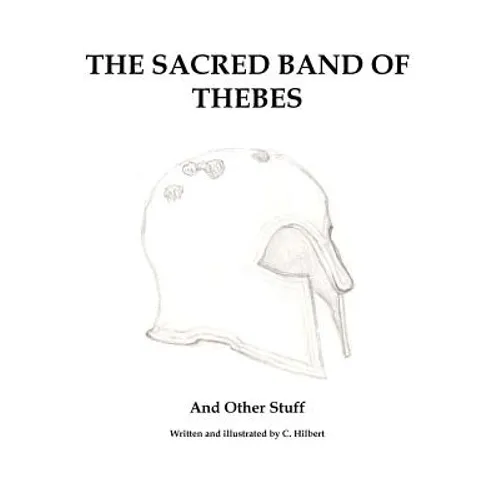 The Sacred Band of Thebes - Paperback