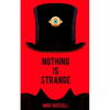 Nothing Is Strange - Paperback