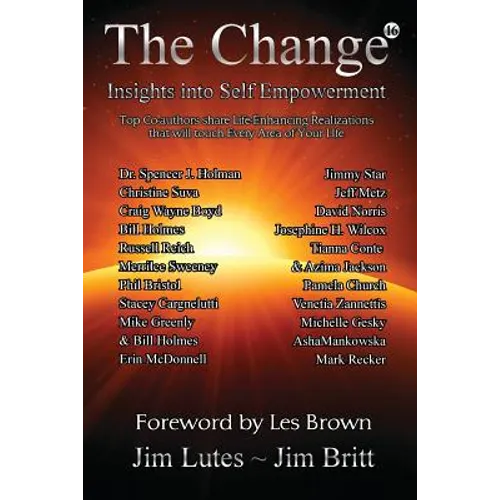 The Change 16: Insights Into Self-empowerment - Paperback