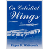 On Celestial Wings - Paperback