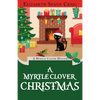 A Myrtle Clover Christmas - Paperback
