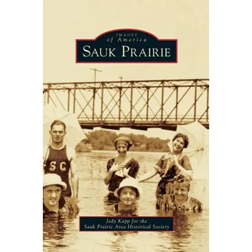 Sauk Prairie - Hardcover