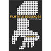 Film Title Sequences: A Critical Anthology - Paperback