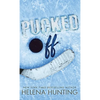 Pucked Off (Special Edition Hardcover) - Hardcover