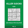 Killer Sudoku Hard 200 Puzzle With Solution Vol 2: Advanced Puzzle Book,9x9, 2 puzzles per page - Paperback