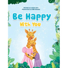 Be Happy With You - Hardcover