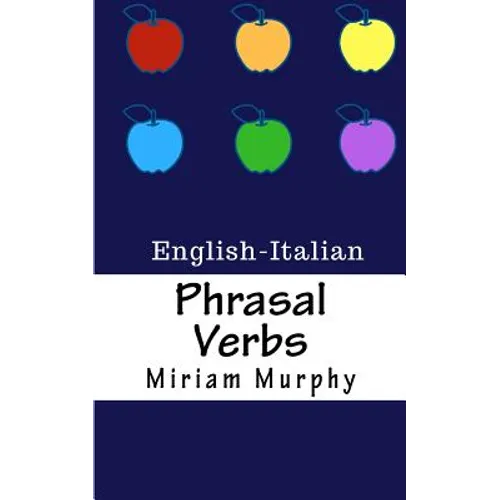 Phrasal Verbs: English-Italian - Paperback