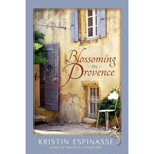 Blossoming in Provence - Paperback