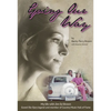 Going Our Way: My Life with Jim Ed Brown, Grand OLE Opry Legend and Member of the Country Music Hall of Fame - Hardcover