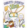 Charlotte the Scientist Is Squished - Hardcover