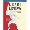 Krabi Krabong, The Tiger Sword of Thailand: The Science of Fighting with Eight Arms! - Paperback