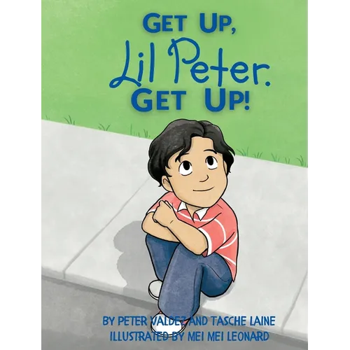 GET UP, Lil Peter. GET UP! - Hardcover