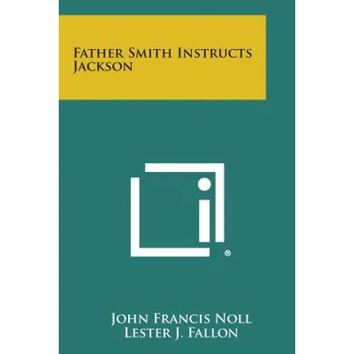 Father Smith Instructs Jackson - Paperback