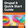 Drupal 8 Quick Start Guide - Paperback