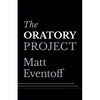 The Oratory Project - Paperback