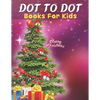 Dot To Dot: Books For Kids: Easy Kids Dot To Dot Books Ages 4-6 3-8 3-5 6-8 (Boys & Girls Connect The Dots Activity Books) - Paperback