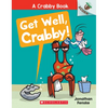 Get Well, Crabby!: An Acorn Book (a Crabby Book #4): Volume 4 - Paperback
