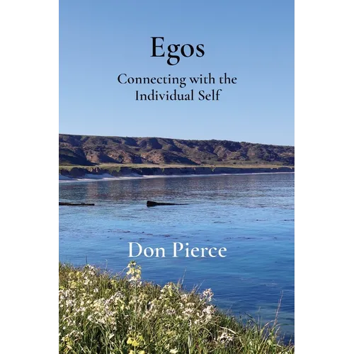 Egos: Connecting with the Individual Self - Paperback