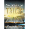 Walking in Truth - Paperback