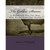 The Golden Stream: A Handbook For The Man Who Keeps Cows For Profit - Paperback